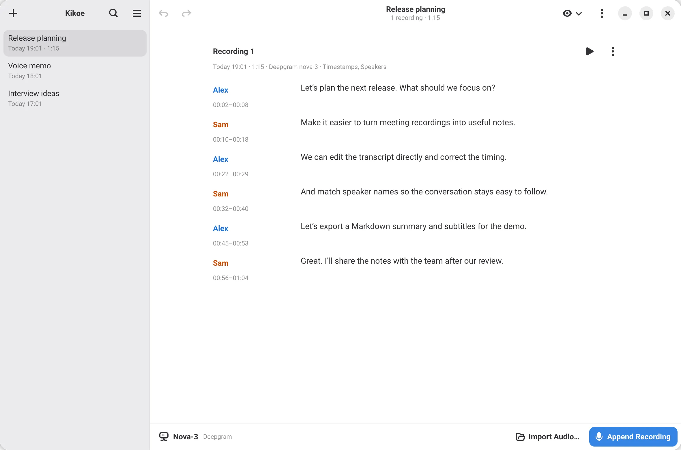 Kikoe showing a release-planning note with named speakers and timestamps